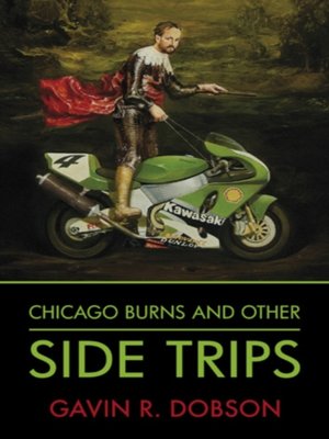 cover image of Chicago Burns and Other Side Trips